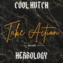 Take Action (feat. Cool Hutch) [Explicit]