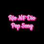 Pop Song (Explicit)