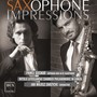 Saxophone Recital: Gusnar, Pawel - CHOPIN, F. / PIAZZOLLA, A. / GERSHWIN, G. (Saxophone Impressions)