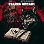 PIAZZA AFFARI (feat. Gioe el Monstruo) [Explicit]