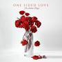 One Sided Love (Explicit)