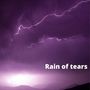 Rain of Tears