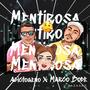 Mentirosa (feat. Adictogeno)