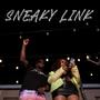 Sneaky Link (feat. Milania) [Explicit]