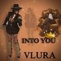 Into You