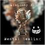 Mental Healing (Freestyle) [Explicit]