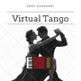 Virtual Tango: The Best Hits 70 & 80