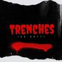 Trenches (Explicit)