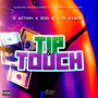 Tip & Touch (Explicit)