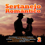 Sertanejo Romântico - Vol. 2