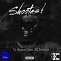 Shootas! (feat. BC Twitch) [Explicit]