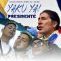 Yaku Ya Presidente (feat. Ronny Jay & AB ONE)