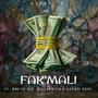 Fak'Mali (feat. N4VIIE DJY &  RiezAfrica & Depho Xdee)