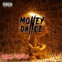 MONEY DANCE (Explicit)