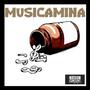 Musicamina (Explicit)