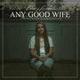 Any Good Wife