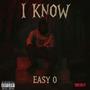 I Know (Explicit)