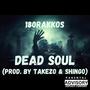 Dead Soul (Explicit)