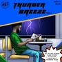 Thunder Breeze (Explicit)