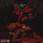 Just Put Tha Tip In (Explicit)