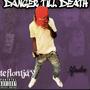 DANGER TILL DEATH (Explicit)