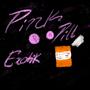 Pink Pill (Explicit)