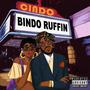 BINDO RUFFIN (Explicit)