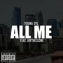 All Me (feat. Jay TheClone)