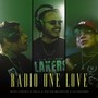 Radio One Love (Explicit)