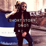 Short Story Long