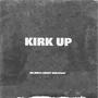 KIRK UP (feat. Luuhty5k & MGLataay) [Explicit]