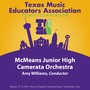 2015 Texas Music Educators Association (Tmea) : McMeans Junior High Camerata Orchestra