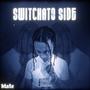 Switchato Side (Explicit)