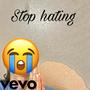 Stop hate (Radio Edit) [Explicit]