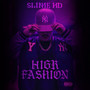 High Fashion (Explicit)