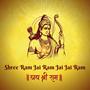 Shree Ram Jai Ram Jai Jai Ram