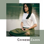 Chinese Zazen - Music for Zen Buddhist Meditative Practice