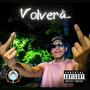 Volvera (feat. Kevin Duran) [Explicit]