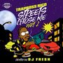 Streets Chose Me 2