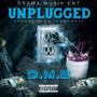 D.M.E. UNPLUGGED (Explicit)