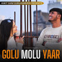 Golu Molu Yaar