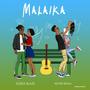 Malaika (feat. Kevin Skaa)