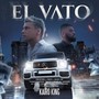 El Vato (Explicit)