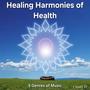 Healing Harmonies of Health (5 Genres of Music)