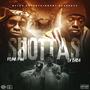 SHOTTAS (feat. LV Babii) [Explicit]