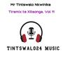 Tiremix ta Xitsonga, Vol. 11