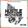 Hustle Motivation Vol² Mix