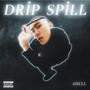 DRiP SPiLL