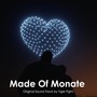 Made of Monate (Original Soundtrack)