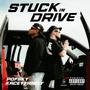 Stuck In Drive (Explicit)